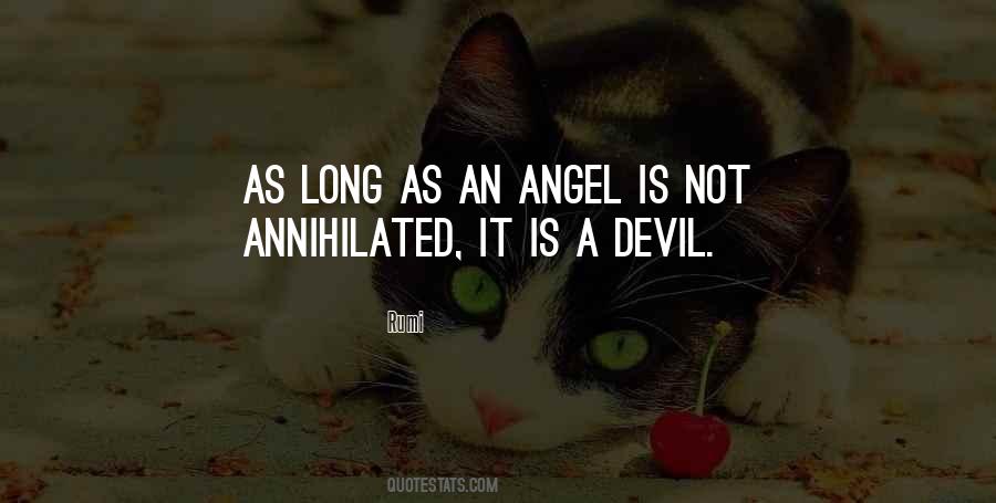 Even The Devil Was An Angel Quotes #271390
