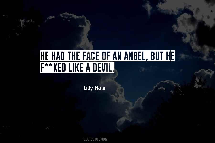 Even The Devil Was An Angel Quotes #79050