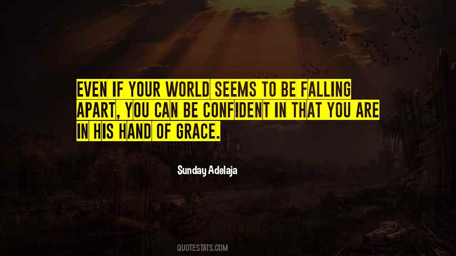 World Is Falling Apart Quotes #1398759