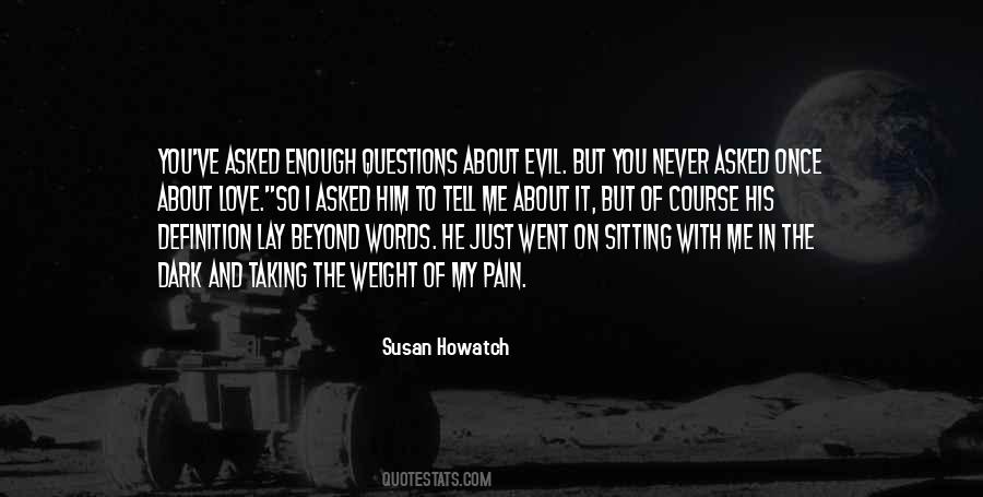 Evil In Me Quotes #1343275