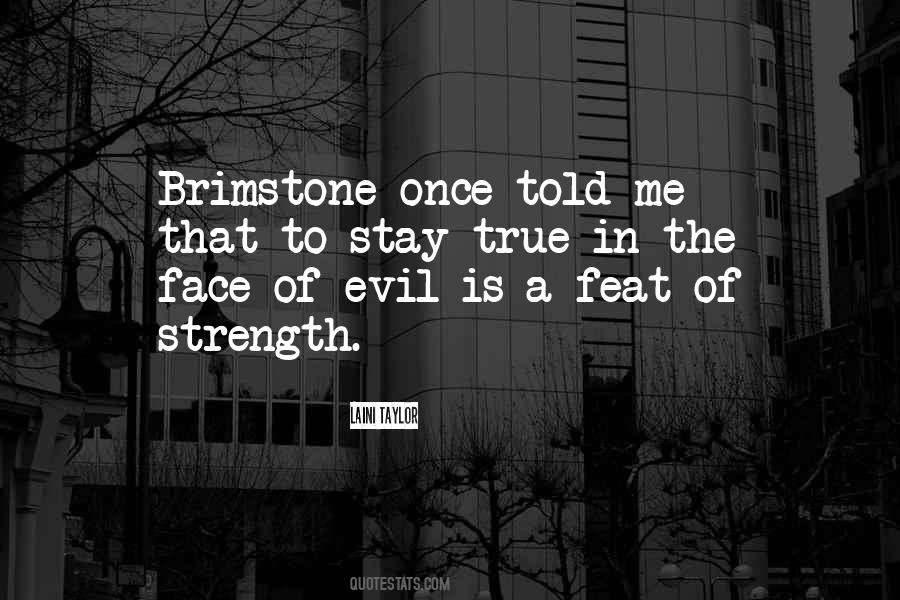 Evil In Me Quotes #1477697