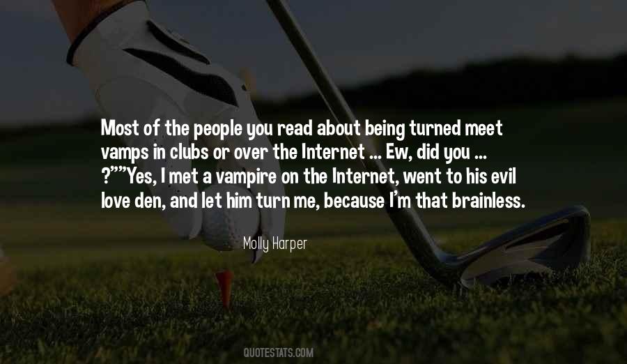 Evil In Me Quotes #1658569