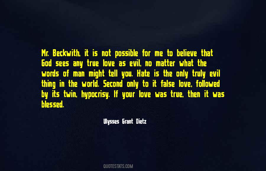Evil In Me Quotes #1803442