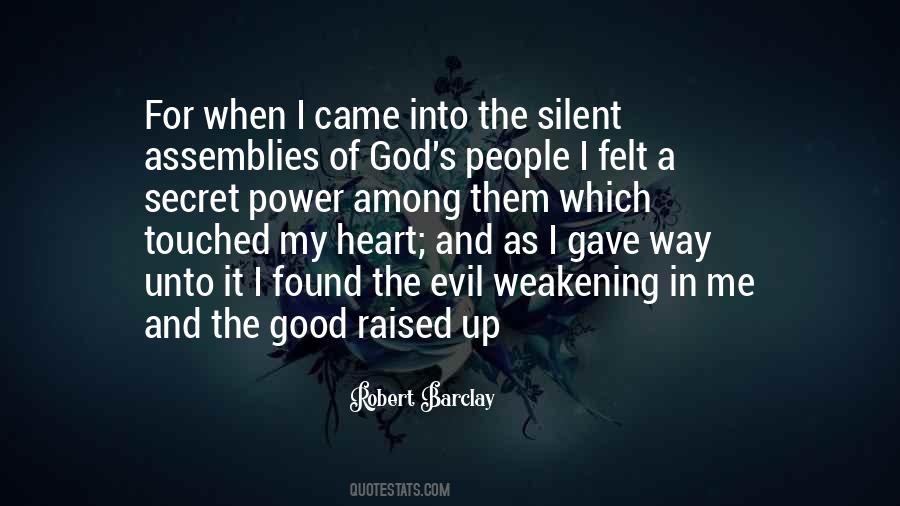 Evil In Me Quotes #1873499