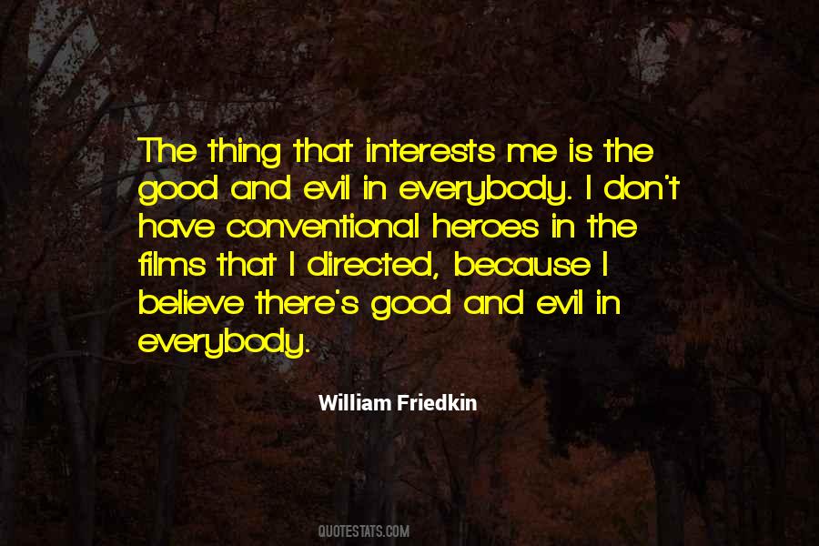 Evil In Me Quotes #551226
