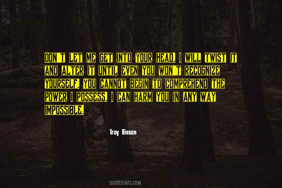 Evil In Me Quotes #562612