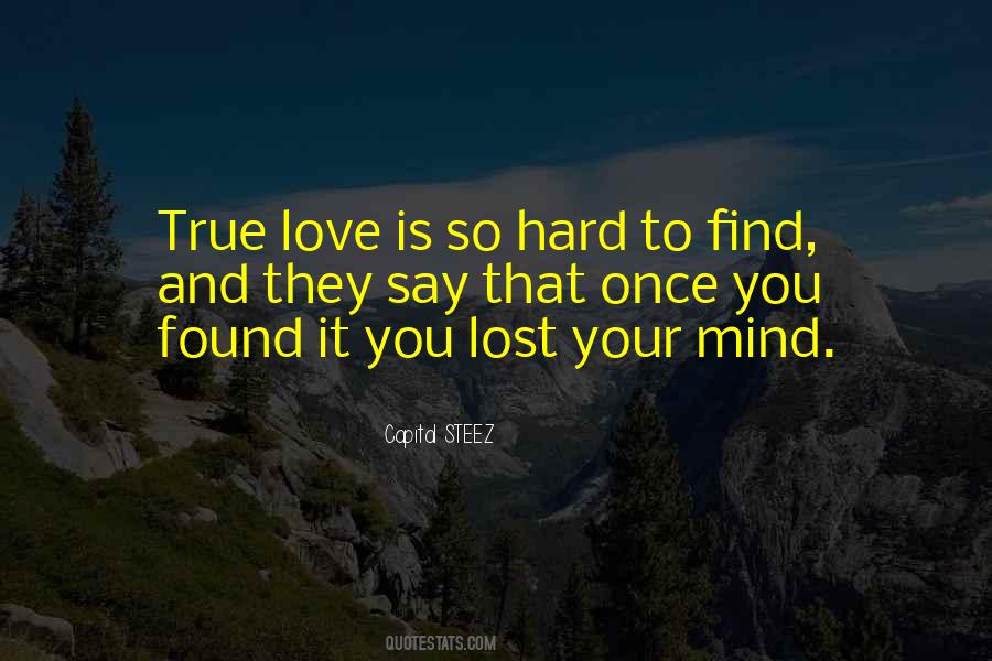True Love Is Hard Quotes #1575231