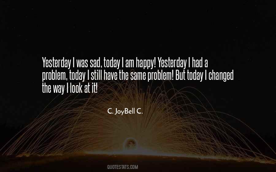 Happiness And Sad Quotes #1629731
