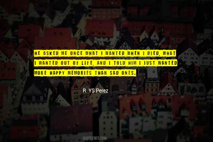 Happiness And Sad Quotes #499906