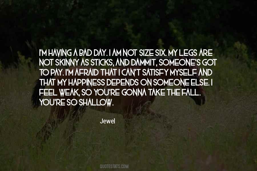 Happiness And Sad Quotes #570023