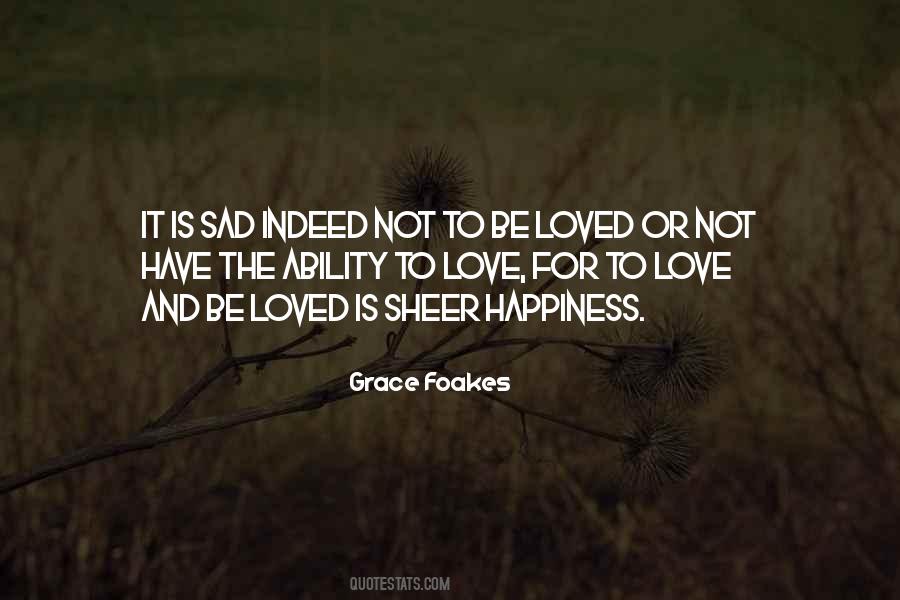 Happiness And Sad Quotes #718943