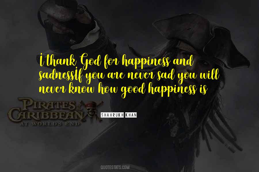 Happiness And Sad Quotes #73902