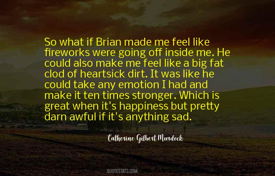 Happiness And Sad Quotes #924718