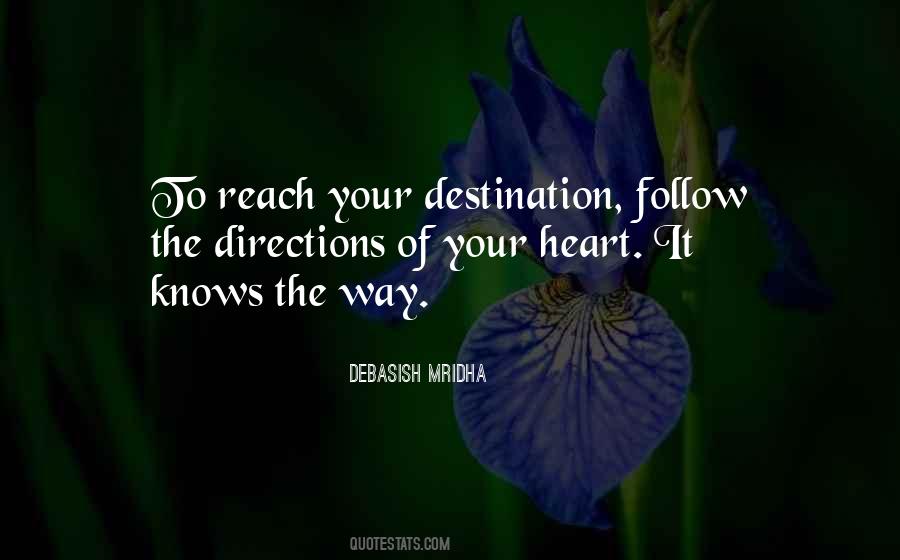 Follow Your Heart Inspirational Quotes #1613367