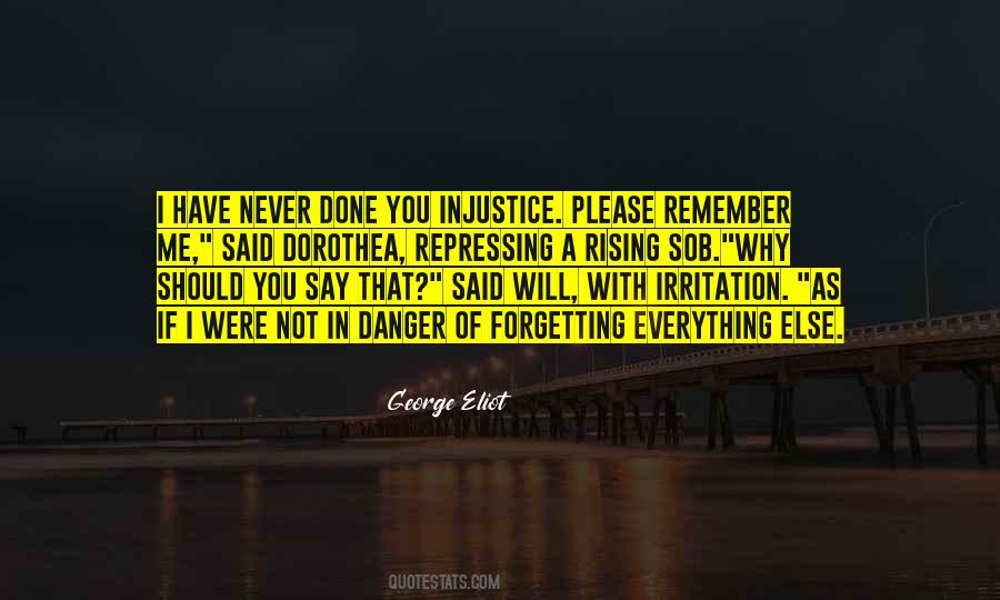 Remember Me I Will Remember You Quotes #783190