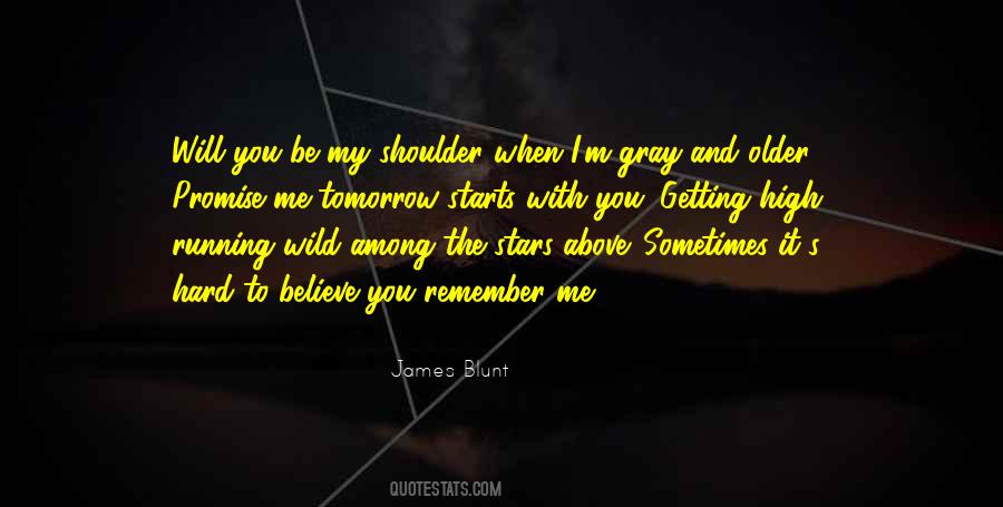 Remember Me I Will Remember You Quotes #816252