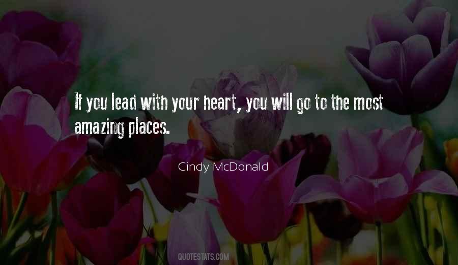Lead With Your Heart Quotes #1340132
