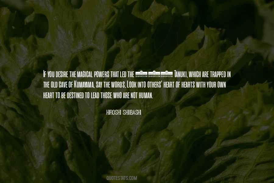 Lead With Your Heart Quotes #1848910