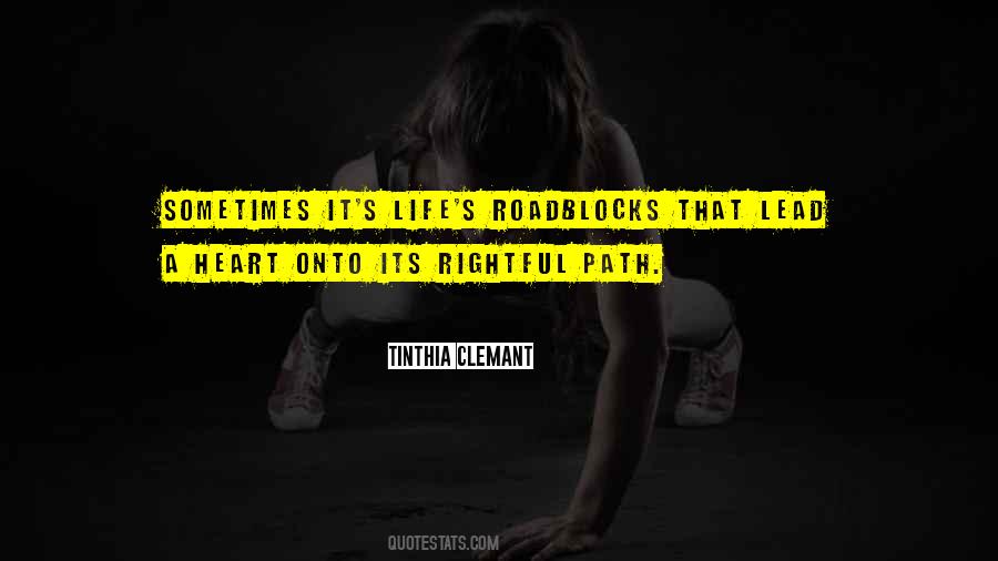 Lead With Your Heart Quotes #243383