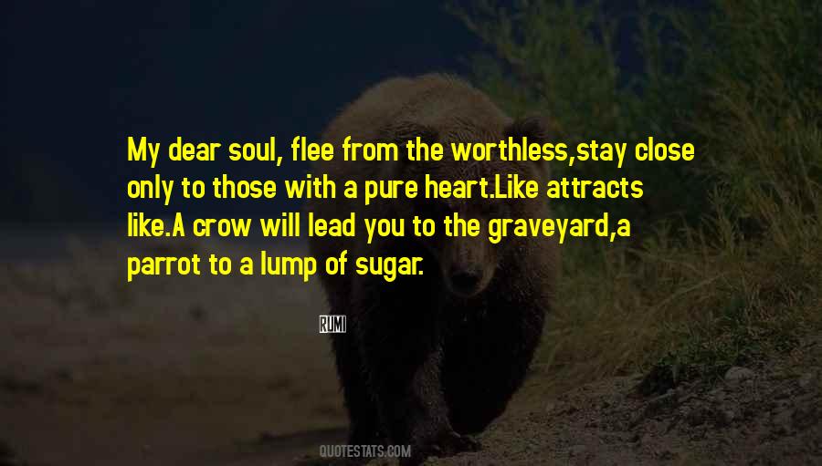 Lead With Your Heart Quotes #410329