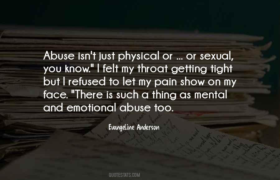 Emotional And Physical Abuse Quotes #1313960