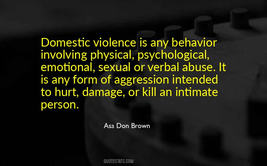 Emotional And Physical Abuse Quotes #693463