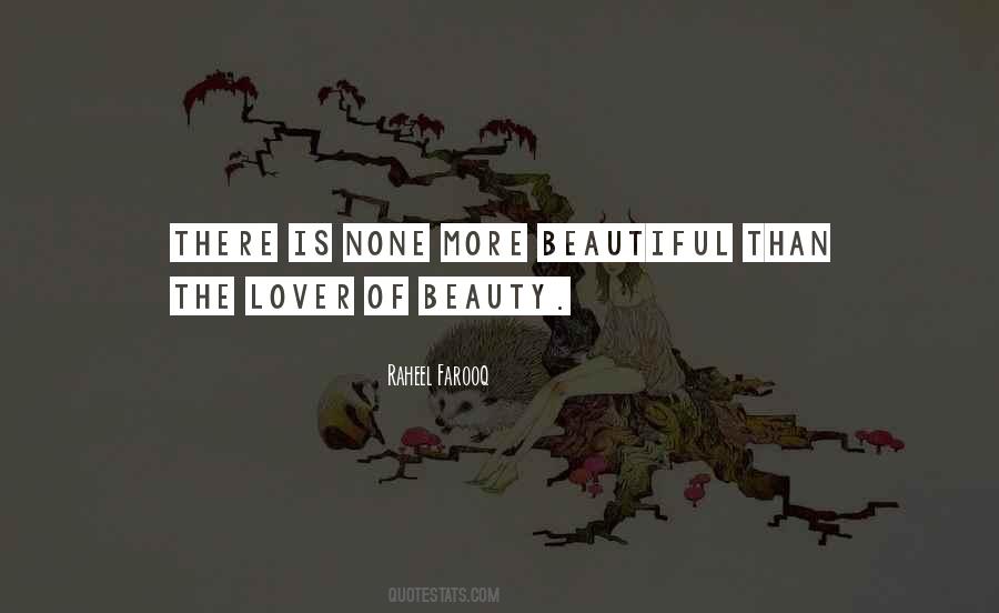 There Is Beauty Quotes #131879