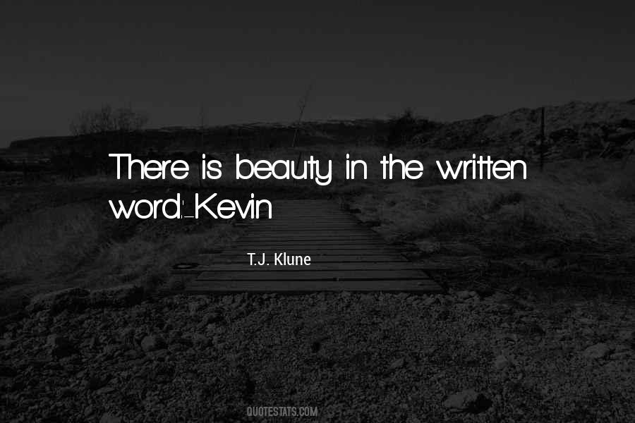 There Is Beauty Quotes #531229