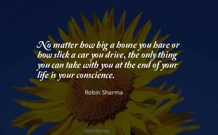You Have No Conscience Quotes #127828