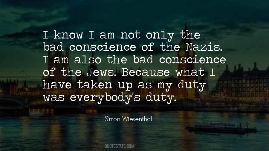 You Have No Conscience Quotes #26882