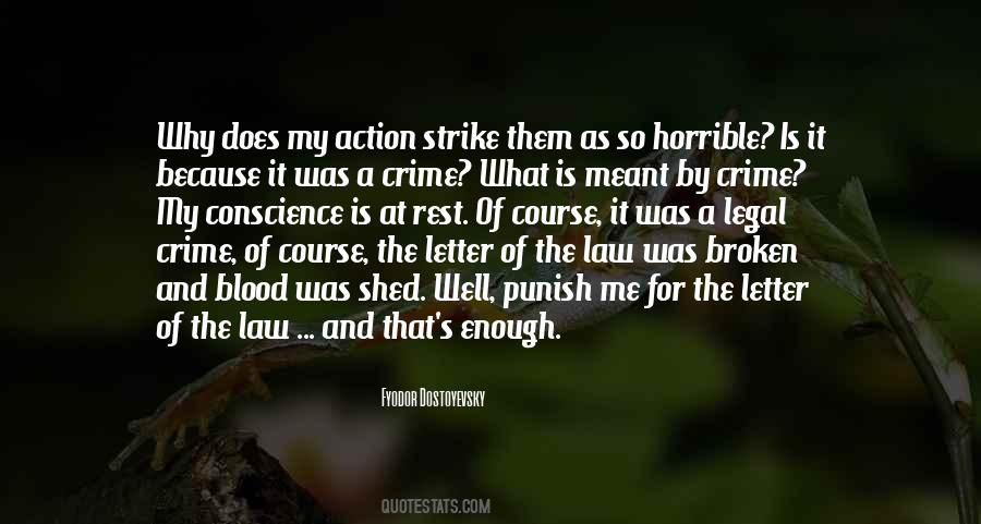 You Have No Conscience Quotes #29112