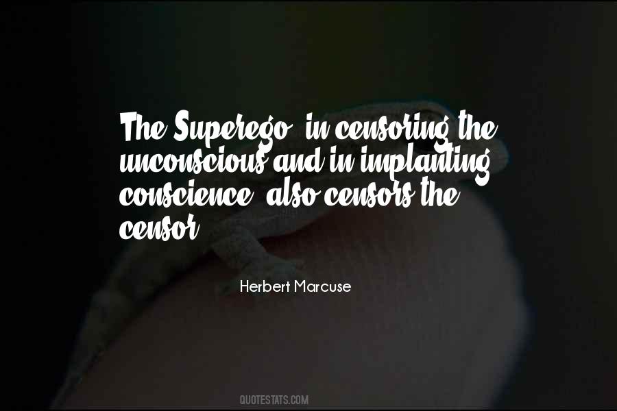 You Have No Conscience Quotes #30660