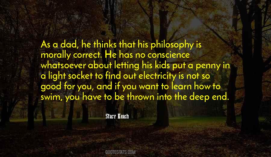You Have No Conscience Quotes #638169