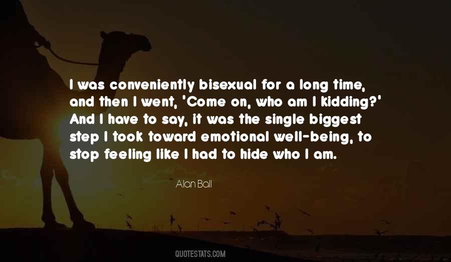 Emotional Being Quotes #239050