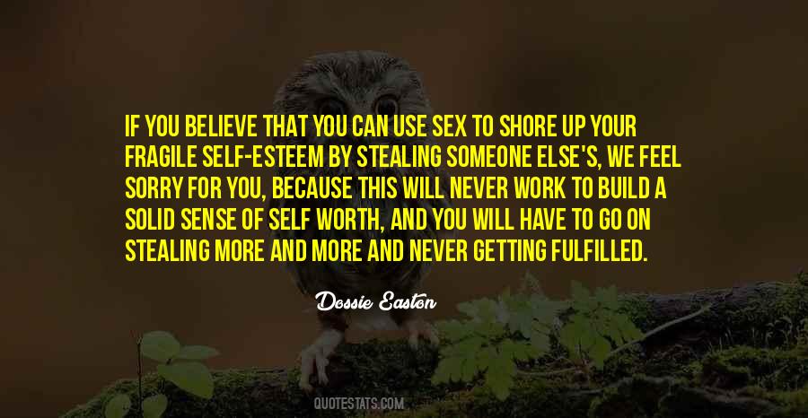 Build Your Self Esteem Quotes #37885