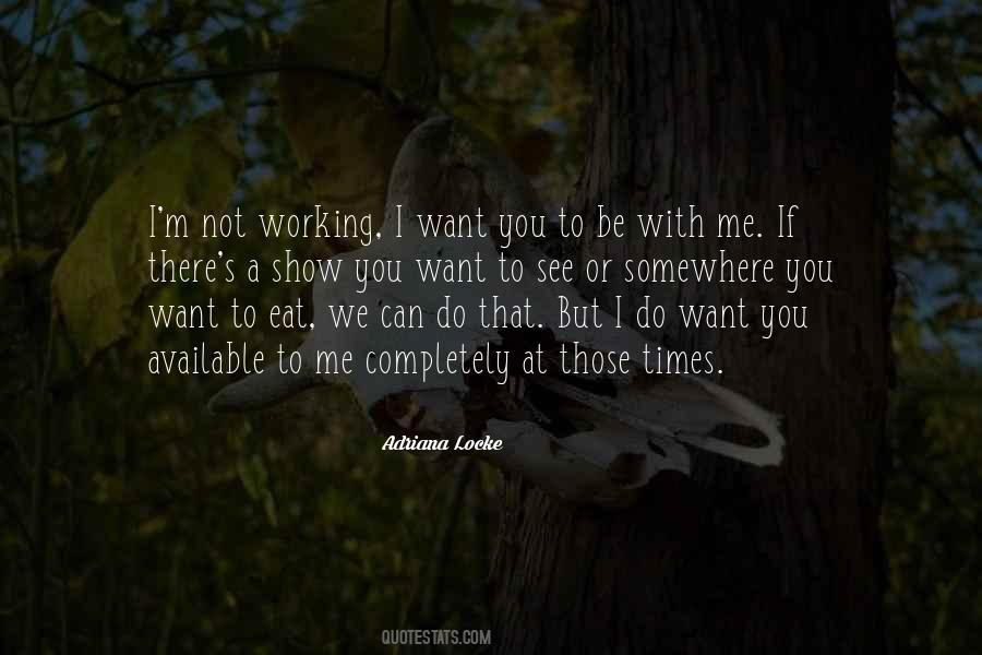 I Want You To Eat Me Quotes #1509660