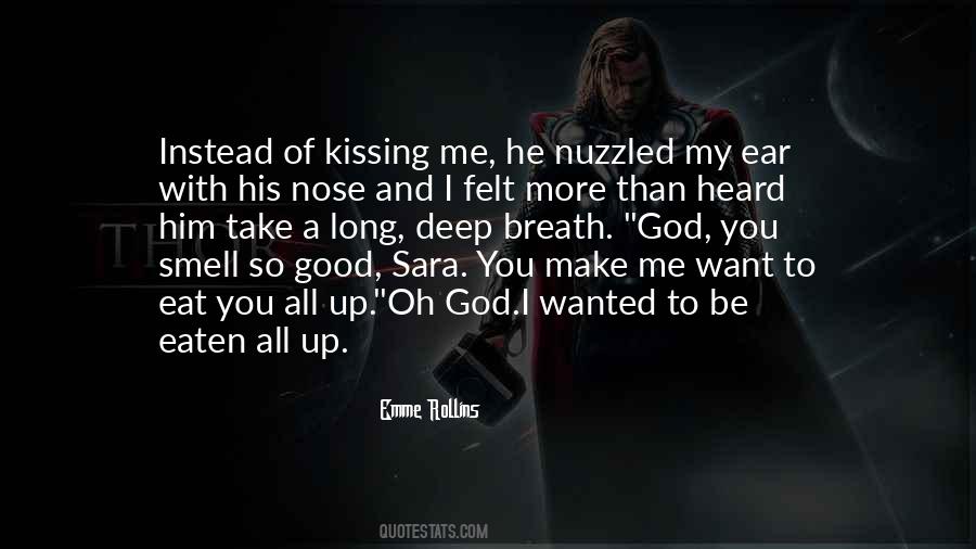 I Want You To Eat Me Quotes #630484