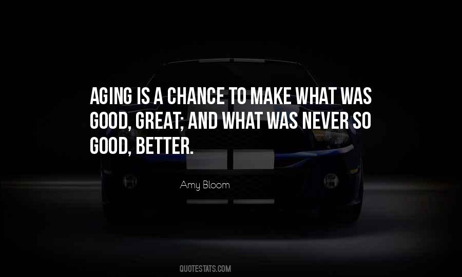 Aging Good Quotes #1379795