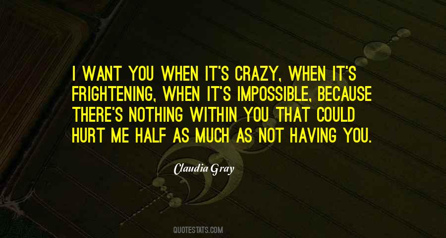 When You Hurt Me Quotes #137042