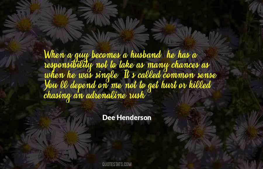 When You Hurt Me Quotes #1377364