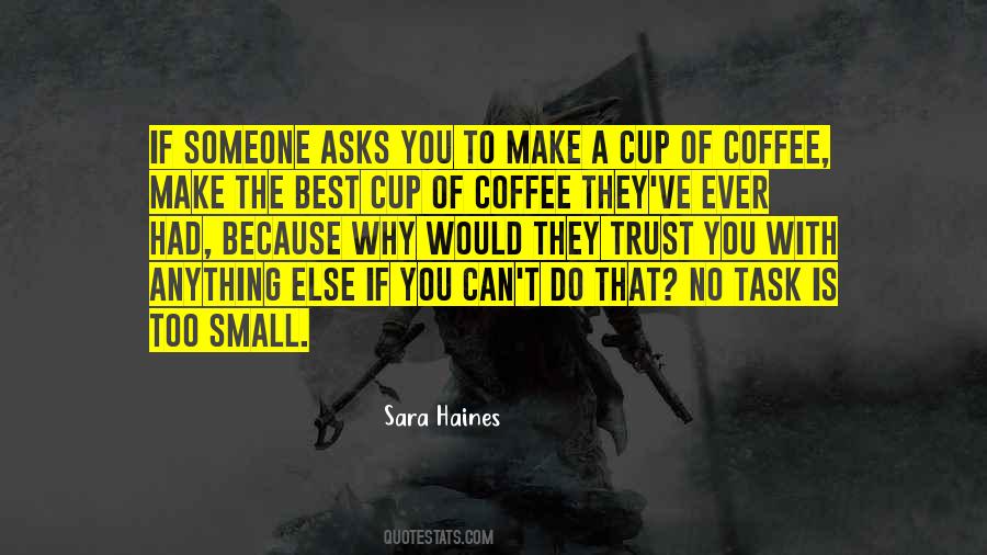 Having A Cup Of Coffee Quotes #49546