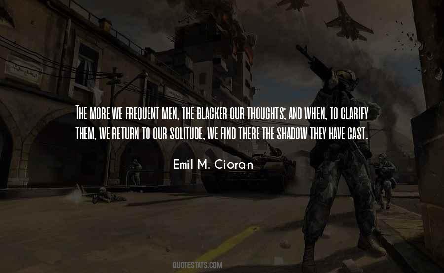The Shadow You Cast Quotes #609272