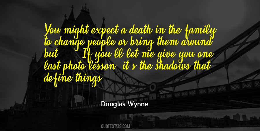 Death Family Quotes #489669