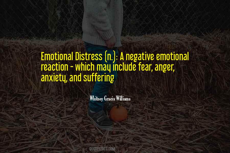 Emotional Distress Quotes #34542