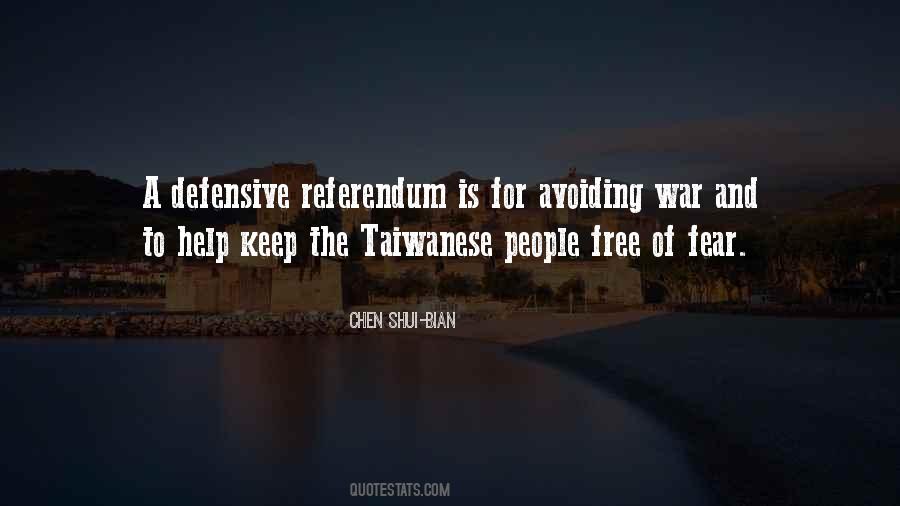 Fear Of War Quotes #1848457