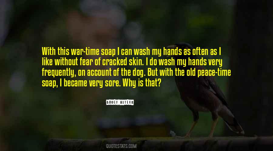 Fear Of War Quotes #972514