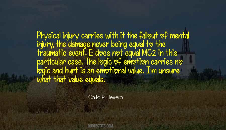 Emotional Injury Quotes #696802