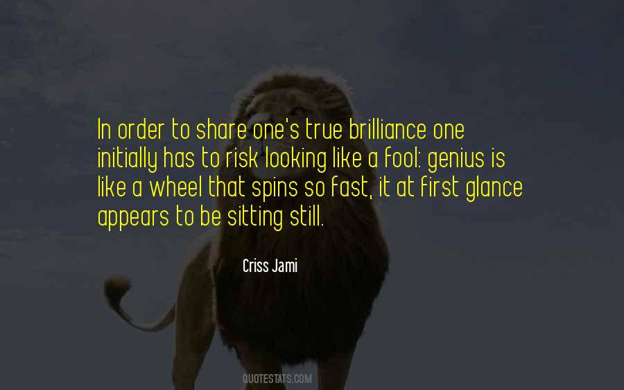 To Be Misunderstood Quotes #541667
