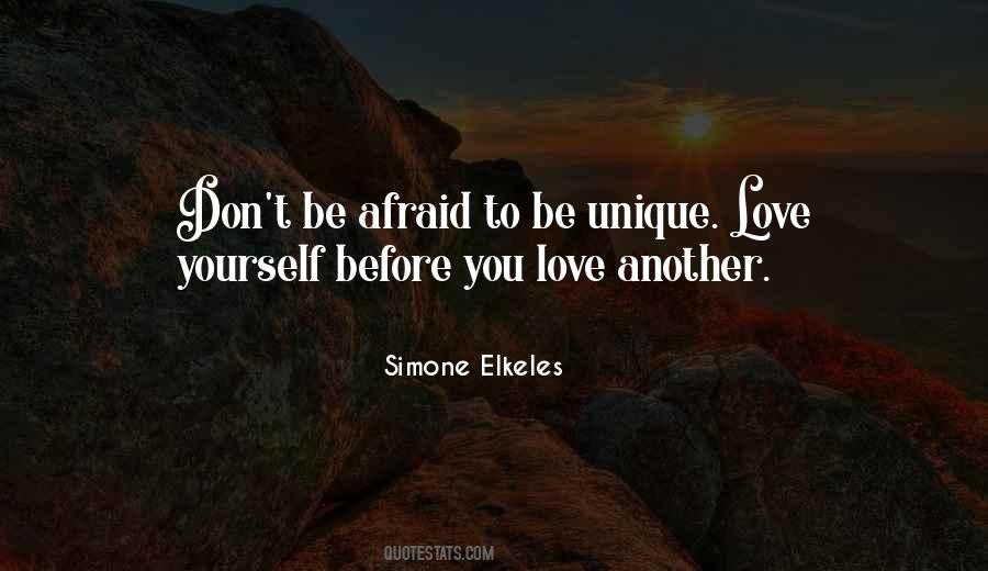 Be Unique Be Yourself Quotes #1649797