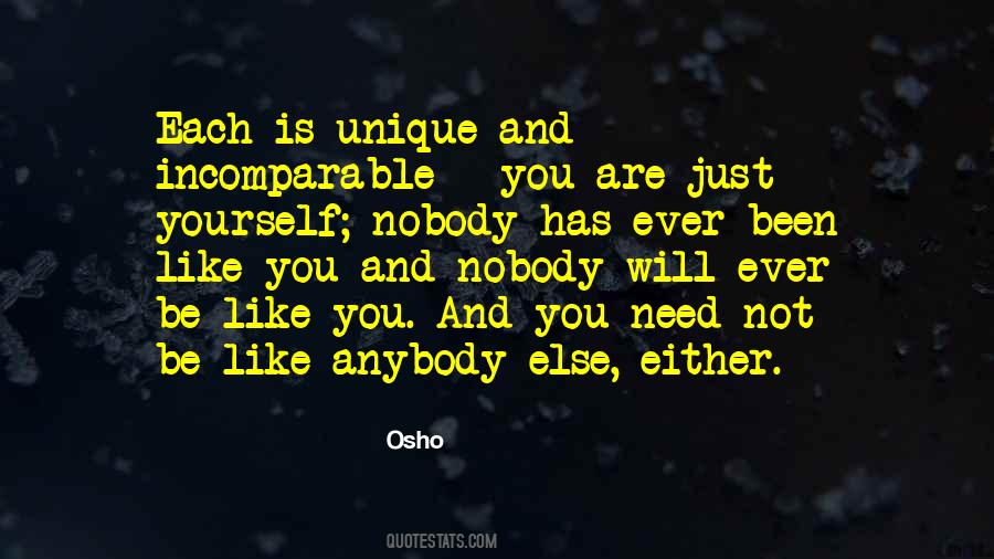 Be Unique Be Yourself Quotes #1672434